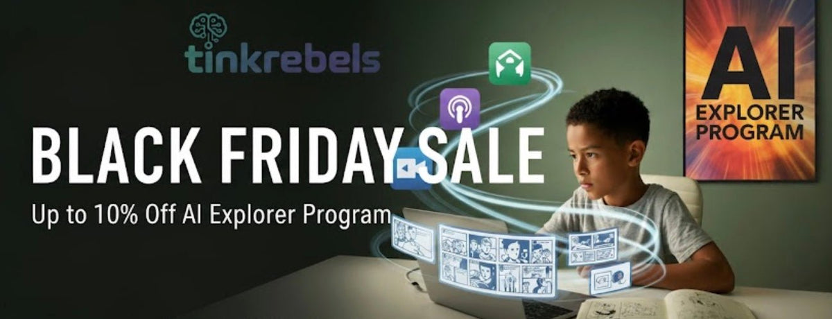 🎉 Black Friday 2026: Warum KI-Skills das coolste Geschenk für Kids sind - Tinkrebels.com